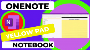 OneNote (Pre-Made) Yellow Pad Notebook Template
